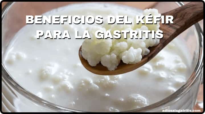 Beneficios del Kéfir para la Gastritis